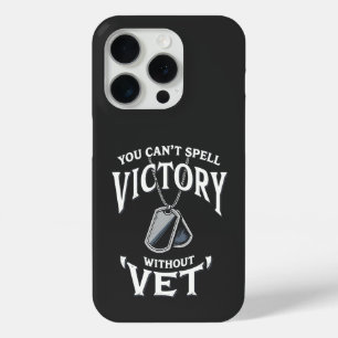 You can't Spell victory without vet Veteran Day iPhone 15 Pro Case
