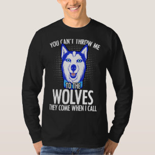 You Can't Throw Me Nazar Eye Wolf Dog For A Husky T-Shirt