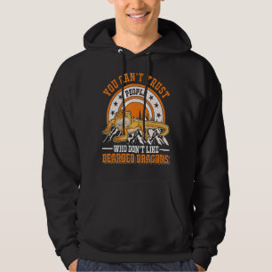 You Can't Trust People Who Don't Like Bearded Drag Hoodie