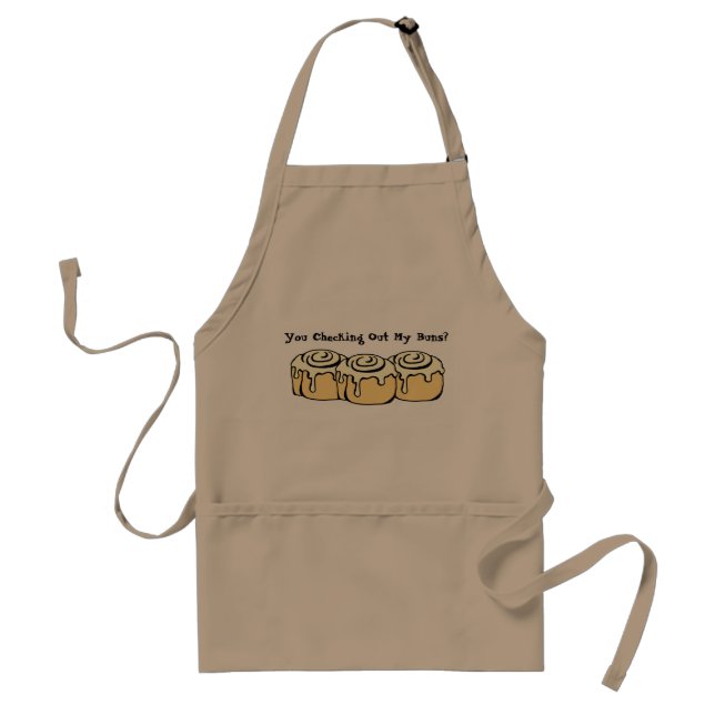 You Checking Out My Buns? Funny Cinnamon Roll Standard Apron (Front)