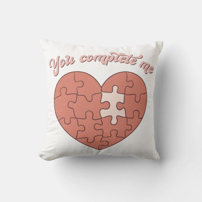 You Complete Me Cushion (Front)