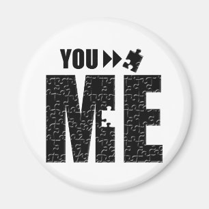 You Complete Me, Romantic Apparel and Gifts. Magnet