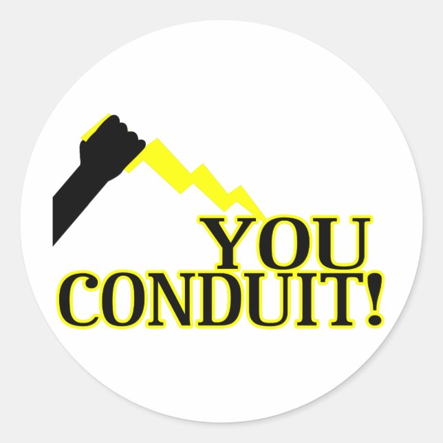 You Conduit Classic Round Sticker (Front)