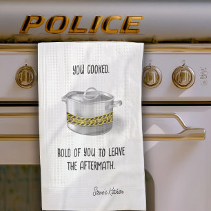 You Cooked Funny Personalized  Tea Towel