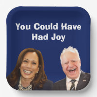 You Could Have Had Joy