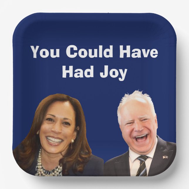 You Could Have Had Joy Paper Plate (Front)