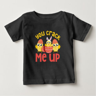 You Crack Me Up Easter Chicks Baby T-Shirt