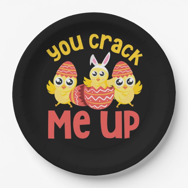 You Crack Me Up Easter Chicks Paper Plate (Front)