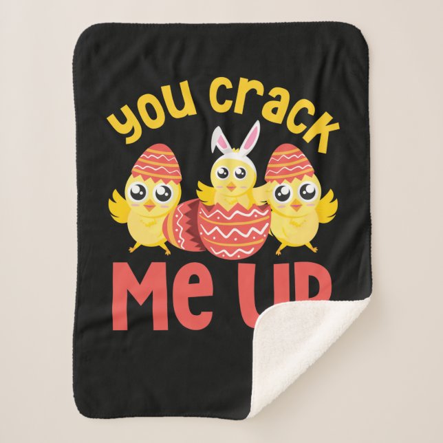 You Crack Me Up Easter Chicks Sherpa Blanket (Front)