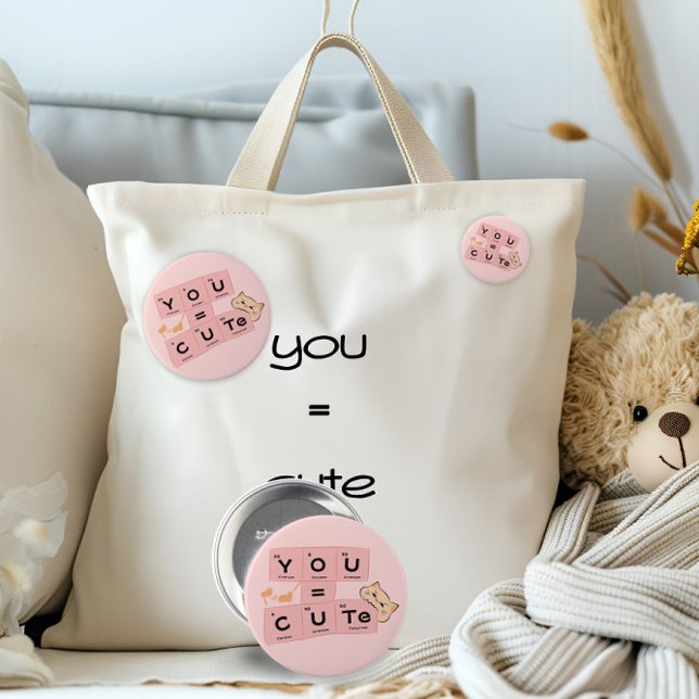 You = Cute | Cute Cat Button (Creator Uploaded)