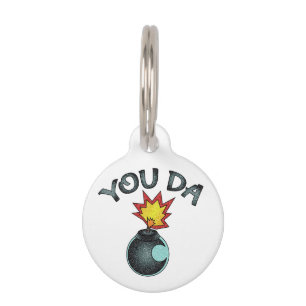 You Da Glitter Bomb Pet Tag
