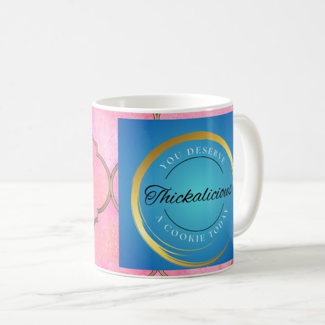 You Deserve A Cookie Today Coffee Mug (Front Right)