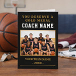 You Deserve a Medal Coach Photo Basketball Thank You Card<br><div class="desc">Show your appreciation with this personalised “You Deserve a Medal” coach photo card. Designed with a clean black and gold style, space for your team photo, and the same image featured on the back, this card creates a meaningful and premium keepsake. Perfect for basketball teams, end-of-season thank you gifts, and...</div>