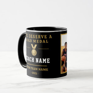 You Deserve a Medal Coach Team Photo  Mug