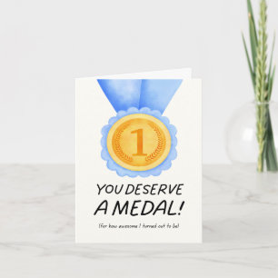 You Deserve a Medal Mum Card