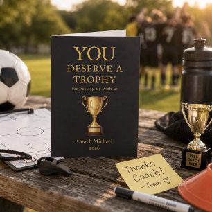 You Deserve a Trophy Funny Coach Elegant Gold Team Thank You Card