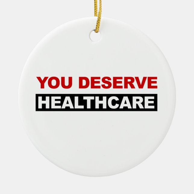 You Deserve Healthcare Ceramic Tree Decoration (Front)