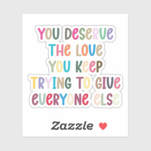 you deserve the love mental health