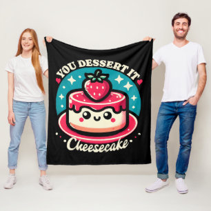 You Dessert It - Cheesecake Kawaii Fleece Blanket