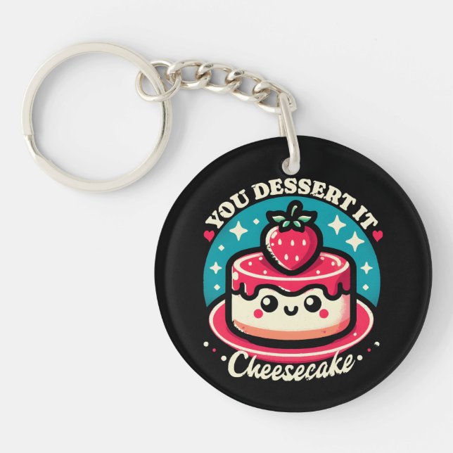 You Dessert It - Cheesecake Kawaii Key Ring (Front)