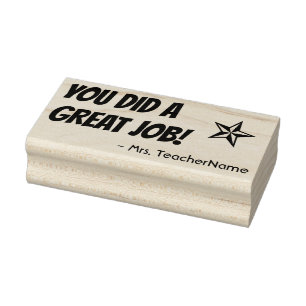 "YOU DID A GREAT JOB!" Instructor Rubber Stamp