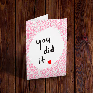 You Did It!  Card