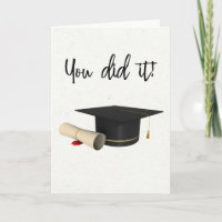 You Did it Congratulations Graduation Cap Diploma