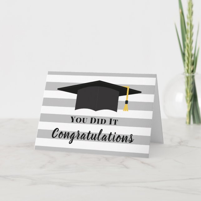 You Did It Congratulations Graduation Hat Stripes Card (Front)