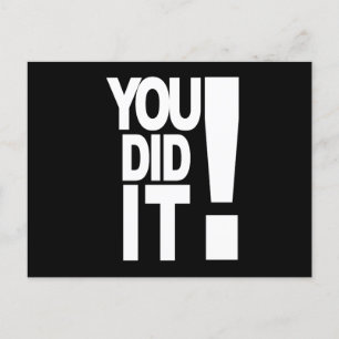 You did it postcard