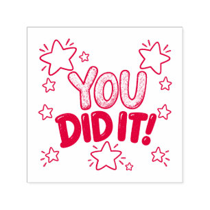 You did it self-inking stamp