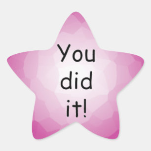 You did it! star sticker
