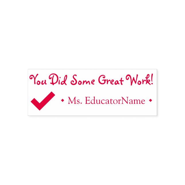 "You Did Some Great Work!" + Custom Tutor Name Self-inking Stamp (Design)