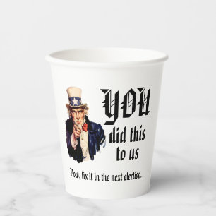 YOU Did This to Us Paper Cups