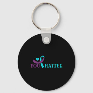 You Do Matter Happy Suicide Prevention Awareness G Key Ring