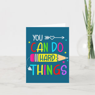 You Do Test Day Can Hard Things Card