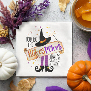 You Do the Hokus Pokus Witch Magic ID982 Napkin