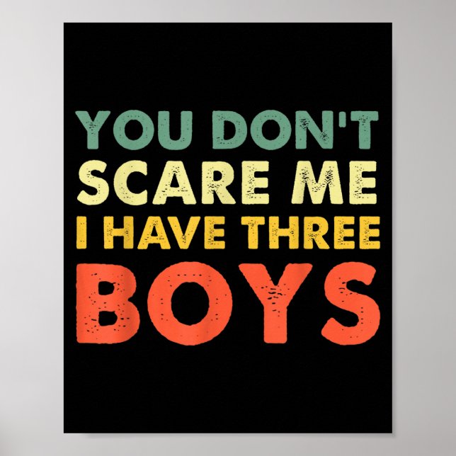 You Don't E Me I Have Three Boys  Poster (Front)