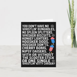 You Don't Have No Whistling Bungholes Usa Flag 4th Card
