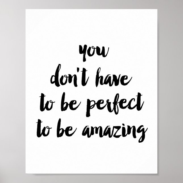 You don't have to be perfect to be amazing poster (Front)