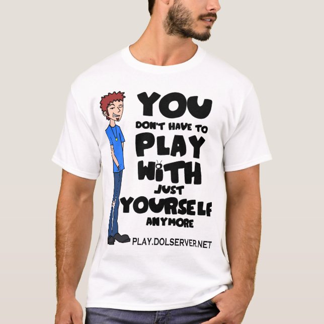 You Dont Have To Play... (Light Colours) T-Shirt (Front)