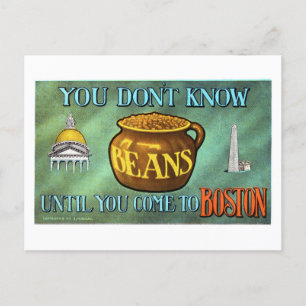 "You Don't Know Beans Until You Come to Boston" Postcard