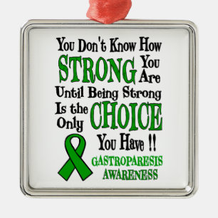 You Don't Know How Strong...Gastroparesis Metal Tree Decoration