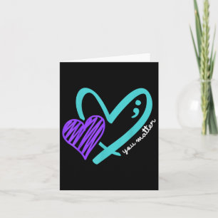You Dont Let Your Story End Suicide Awareness Card