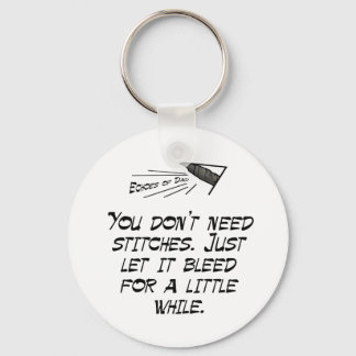 You don't need stitches key ring