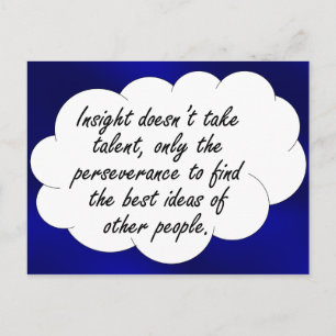 You don't need talent to have great insight postcard