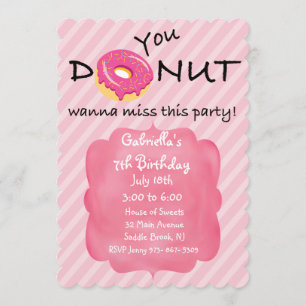 You DONUT Wanna Miss This Party Girls Invitation