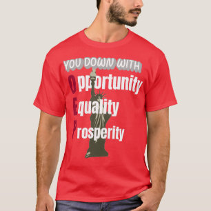 You Down with OEP T-Shirt