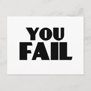 You Fail Postcard