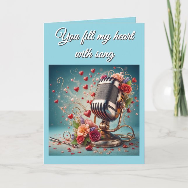 You Fill My Heart With Song - Valentine's Day Card (Front)