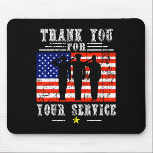 You For Your Services Patriotic - Veterans Day For Mouse Pad